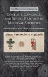 Julio Escalona Monge, Alvaro Carvajal Castro, Cristina Jular P rez-Alfaro (eds) - Conflict, Language, and Social Practice in Medieval Societies. Selected Essays of Isabel Alfonso, with Commentaries