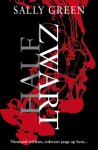 Sally Green - Half zwart / Half zwart-trilogie / 1