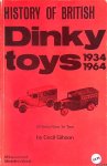 Gibson, Cecil - A History of British Dinky Toys: Model Car and Vehicle Issues 1934-1964