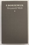 BORDEWIJK, F. - Verzameld werk 4: De doopvont.