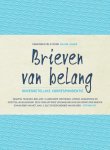  - Brieven van belang onvergetelijke correspondentie