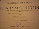 Cate; Bernard ten - Praktische handleiding tot het bespelen van Harmonium - 2e deel
