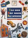  - Zelf doen, Zelf maken, Zelf ontwerpen