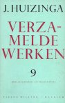 Huizinga, J - verzamelde werken deel 9