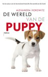 Alexandra Horowitz - De Wereld Van De Puppy