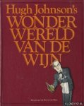 Johnson, Hugh - Hugh Johnson's wonderwereld van de wijn