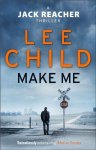 Lee Child - Make Me