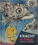 Iris Maalderink 210020, Frank van de Schoor 232126 - Kracht in kleur - collectie van Mulukom