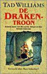 Tad Williams - Drakentroon Boek Heugenis Dl 1
