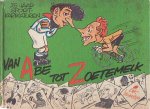 Bruynesteyn  Dik (voorwoord  Nico  Scheepmaker) - VAN  ABE  TOT  ZOETEMELK  (25 jaar  Sportkarikaturen)