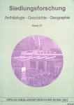 Fehn, Klaus - a.o. - Siedlungsforschung. Archäologie, Geschichte, Geographie. Band 21 Fehn, Klaus - a.o. - Siedlungsforschung. Archäologie, Geschichte, Geographie. Band 21