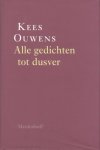 Ouwens, Kees - Alle gedichten tot dusver.