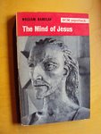 Barclay, William - The Mind of Jesus