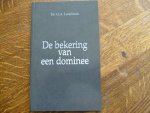 Lentfrinck G. A. - De bekering van een dominee