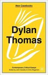 John Goodby, Christopher Wigginton - Dylan Thomas