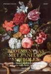 Sven van Dorst - Bloemenvaas met vanitassymbolen Jan Davidsz. De Heem (1606-1684) op de grens tussen traditie en vernieuwing