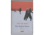 T. van Reen - Het diepste blauw T. van Reen - Het diepste blauw