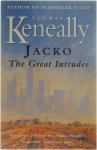 Thomas Keneally - Jacko The Great Intruder