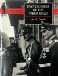 Louis L. Snyder - Encyclopedia of the Third Reich