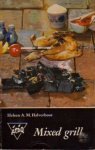 Halverhout, Heleen A.M. - Mixed Grill