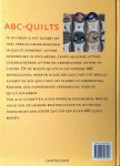 Dijkers , Marieke . [ isbn 9789021327327 ] 4616 - ABC-Quilts  .  ( Meer dan 30quilts met het alfabet . ) In dit boek is het alfabet op heel veel verschillende manieren in quilts verwerkt: letters opgebouwd in patchwork, geappliqueerde letters, gesjabloneerde letters en geborduurde letters en  -