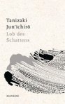Jun'ichiro Tanizaki - Lob des Schattens