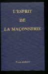 Bailey, Foster - L'esprit de la maçonnerie
