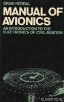 Kendal, Brian - Manual of Avionics. An introduction to the electronics of civil aviation