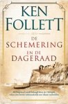 Ken Follett - De schemering en de dageraad