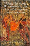 Nolthenius, Helene - Renaissance in mei. Florentijns leven rond Francesco Landini.