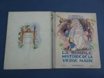 Bastin, Robert. - La simple histoire de la vierge Marie.