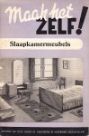 Handig bekeken (samengesteld door de redactie van) - Slaapkamermeubels om zelf te maken. Maak het zelf No.11