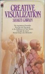 Gawain, Shakti - Creative Visualization Gawain, Shakti - Creative Visualization