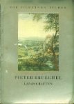 Manteuffel, Kurt Zoege von. - Pieter Brueghel Manteuffel, Kurt Zoege von. - Pieter Brueghel