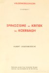 KOERBAGH, A., VANDENBOSSCHE, H. - Spinozisme en kritiek bij Koerbagh.