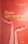 Bovenkerk , Herma . & Roely Boer . [ isbn 9789020957211 ] - Steen van verdriet . ( Vorm geven aan rouw.  )  Steen van verdriet is het ontroerende verhaal van beeldhouwster Herma Bovenkerk, die op 14 december 1995 haar dochter Deborah verloor door een auto-ongeluk.  Steen van verdriet is ook het verhaal van -