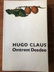 Hugo Claus - Omtrent Deedee