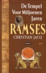 Christian Jacq - Ramses, de tempel voor miljoenen jaren
