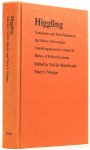 MARCHI, N. DE, MORGAN, M.S., (ED.) - Higgling. Transactors and their markets in the history of economics. Annual supplement to volume 26 History of Political Economy.