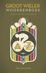 M. de Coster - Groot wielerwoordenboek van asfalteczeem tot Zoetemelkpositie