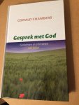 Chambers, O. - Gesprek met God. Gedachten en aforismen over bidden
