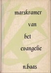 Baas, N. - Marskramer van het evangelie. Herinneringen van een straatprediker