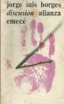 Jorge Luis Borges - Discusión