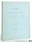 Goncourt, Edmond & Jules de. - Debucourt - L'Art du Dix-Huitième Siècle. Douzième fascicule. Troisième édition.