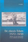 Geudeke, E. - Geudeke, E.-De classis Edam 1572-1650 (nieuw)