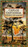 Carlos Castaneda 18100, F.J. Knibbeler - Kennis en macht