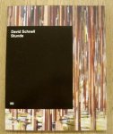 SCHNELL, DAVID. - David Schnell: Stunde / Uur / Hour.