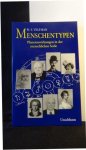 Veltman, Willem Frederik, - Menschentypen. Planetenwirkungen in der menschlichen Seele.