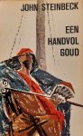 STEINBECK John - Een handvol goud (vertaling van Cup of Gold - 1929)