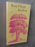 Pilnjak, Boris - Roodhout